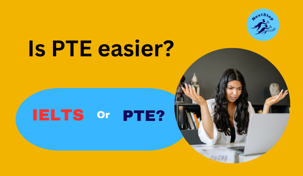Is PTE easier than IELTS?
