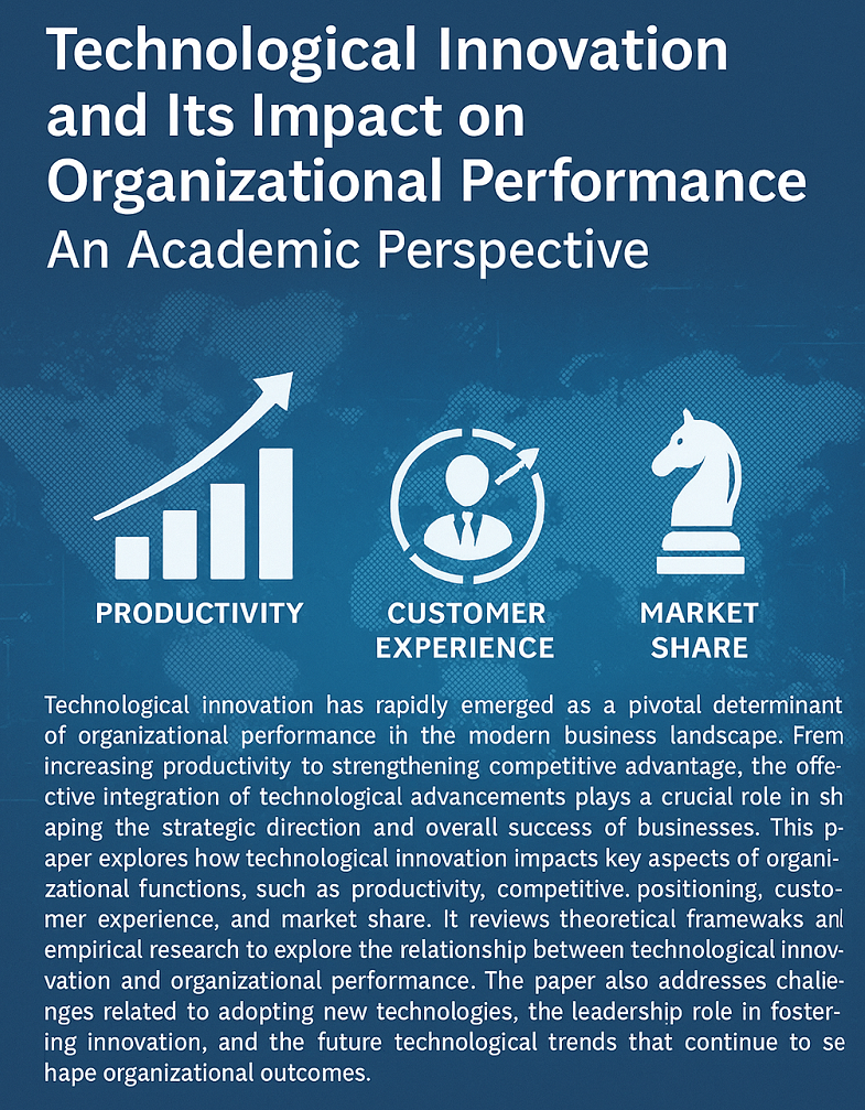 Technological Innovation and Its Impact on Organizational Performance